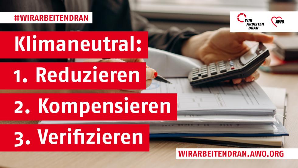 Klimaneutral: reduzieren, kompensieren, verifzieren